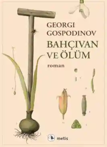 Bahçıvan ve Ölüm
