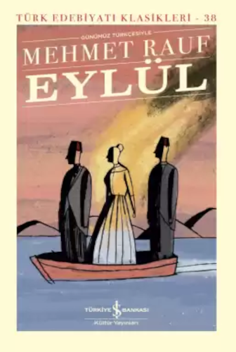 Mehmet Rauf'un 'Eylül' kitabı Temayül Dergisinde
