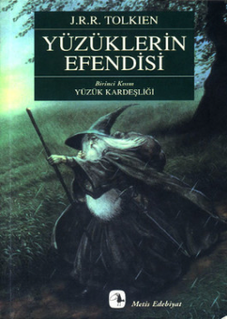 Yüzüklerin Efendisi - Yüzük Kardeşliği