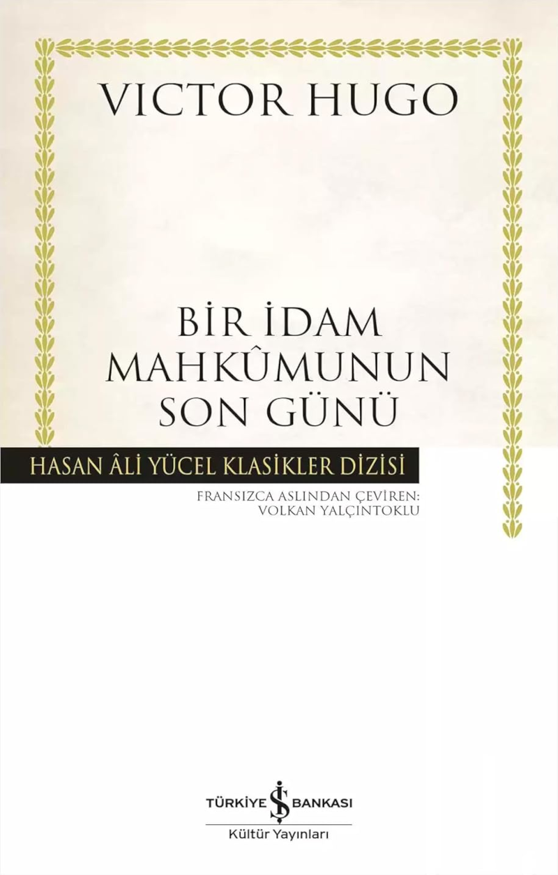 Victor Hugo Bir İdam Mahkumunun Son Günü Kitabı Kapağı - Temayül Kitaplık