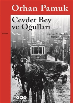 Orhan Pamuk Cevdet Bey ve Oğulları kitabı